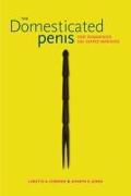 The Domesticated Penis