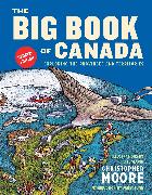 The Big Book of Canada (Updated Edition): Exploring the Provinces and Territories