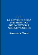 La Gestione Della Performance Nella Pubblica Amministrazione