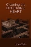 Cleaning the Deceiving Heart