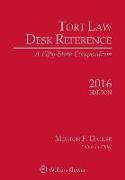 Tort Law Desk Reference: A Fifty State Compendium, 2016 Edition
