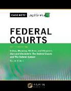 Casenote Legal Briefs for Federal Courts, Keyed to Hart and Wechsler