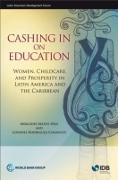 Cashing in on Education: Women, Childcare, and Prosperity in Latin America and the Caribbean