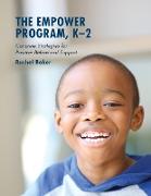 The Empower Program, K-2