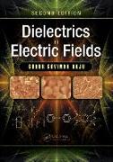 Dielectrics in Electric Fields