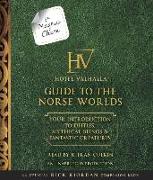 For Magnus Chase: The Hotel Valhalla Guide to the Norse Worlds