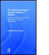 The American Dream and the Power of Wealth