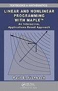 Linear and Nonlinear Programming with Maple