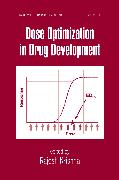 Dose Optimization in Drug Development