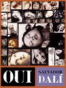 Oui: The Paranoid-Critical Revolution: Writings 1927-1933
