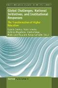 Global Challenges, National Initiatives, and Institutional Responses: The Transformation of Higher Education