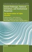 Global Challenges, National Initiatives, and Institutional Responses: The Transformation of Higher Education