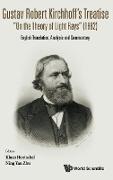 Gustav Robert Kirchhoff's Treatise "On the Theory of Light Rays" (1882)