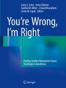 You¿re Wrong, I¿m Right