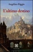 L'ultimo destino