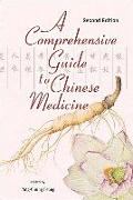 A Comprehensive Guide to Chinese Medicine