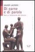 Di carne e di parola. Dare un fondamento alla famiglia