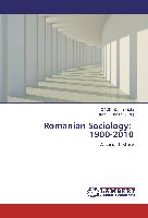 Romanian Sociology: 1900-2010