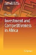 Investment and Competitiveness in Africa