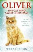 Oliver the Cat Who Saved Christmas