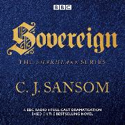 Shardlake: Sovereign: BBC Radio 4 Full-Cast Dramas