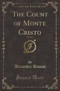 The Count of Monte Cristo, Vol. 2 of 4 (Classic Reprint)