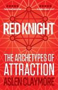Red Knight: The Archetypes Of Attraction
