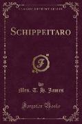 Schippeitaro (Classic Reprint)