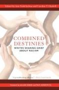 Combined Destinies: Whites Sharing Grief about Racism