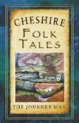 Cheshire Folk Tales