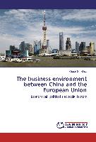 The business environment between China and the European Union