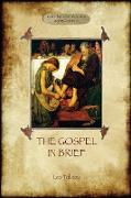 The Gospel in Brief - Tolstoy's Life of Christ (Aziloth Books)