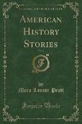 American History Stories, Vol. 2 (Classic Reprint)