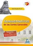 Administrativos, Grupos B y C, Cortes Generales. Test