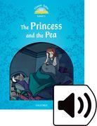 Classic Tales Second Edition: Level 1: The Princess and the Pea Audio Pack