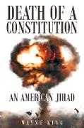 Death of a Constitution