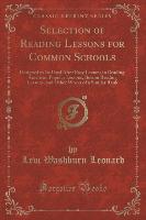 Selection of Reading Lessons for Common Schools