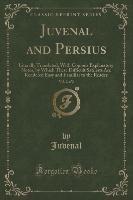 Juvenal and Persius, Vol. 2 of 2