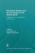 Education Quality and Social Justice in the Global South