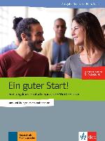 Ein guter Start! Einstiegskurs DaF. Kurs- und Übungsbuch mit Audios online (Französisch)