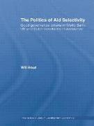 The Politics of Aid Selectivity