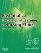 Essentials of Teaching and Learning in Nursing Ethics