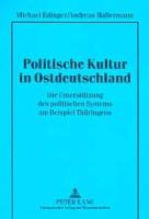Politische Kultur in Ostdeutschland