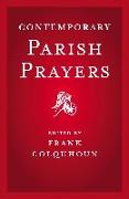 Contemporary Parish Prayers