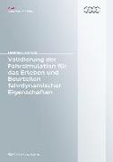 Validierung der Fahrsimulation für das Erleben und Beurteilen fahrdynamischer Eigenschaften