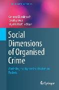 Social Dimensions of Organised Crime