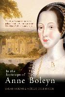 In the Footsteps of Anne Boleyn