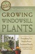 The Complete Guide to Growing Windowsill Plants