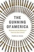 The Gunning of America