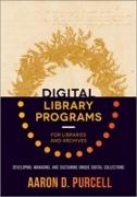 Digital Library Programs for Libraries and Archives